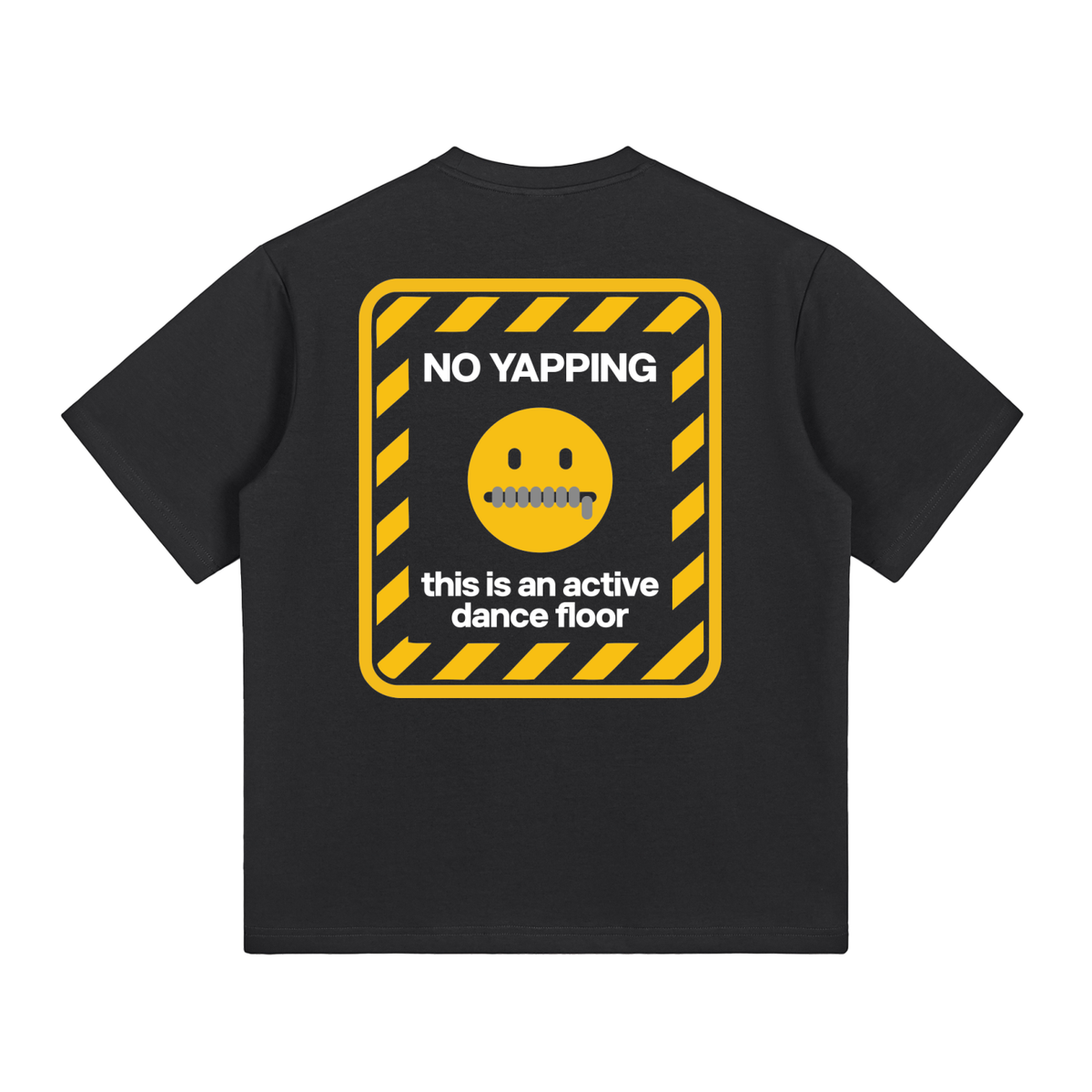 Unisex NO YAPPING T-shirt